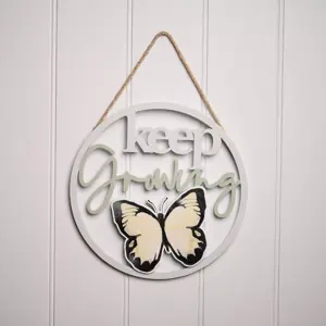 Keep Growing Hanging Sign